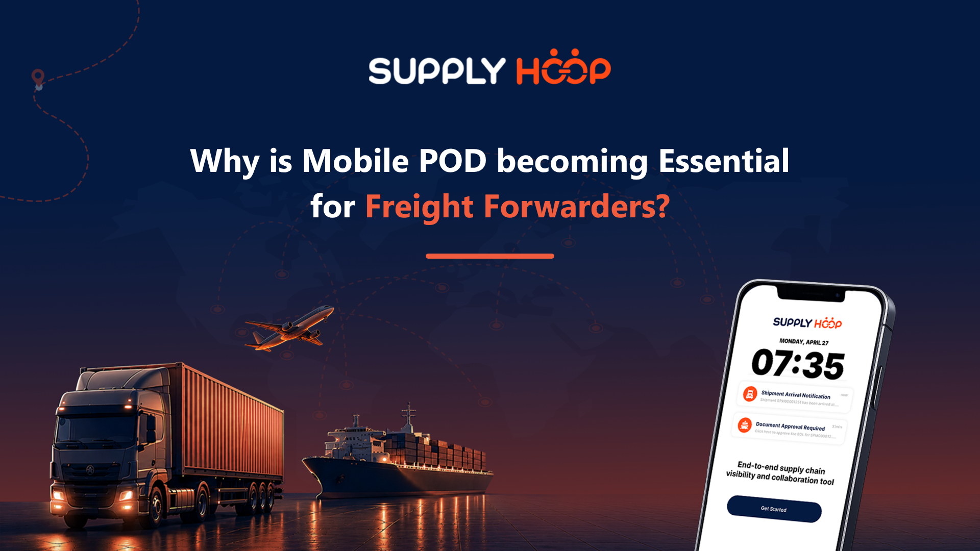 Why is Mobile POD becoming Essential for Freight Forwarders