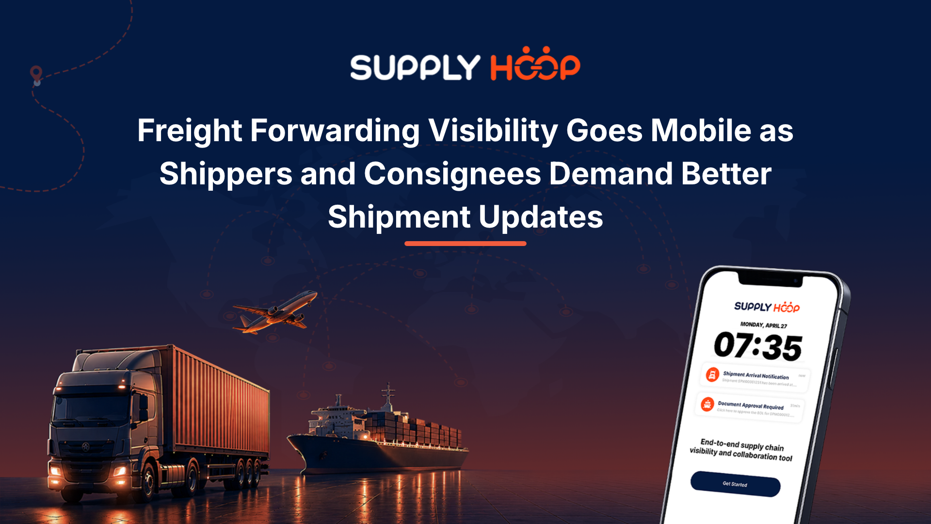 Freight Forwarding Visibility Goes Mobile as Shippers and Consignees Demand Better Shipment Updates
